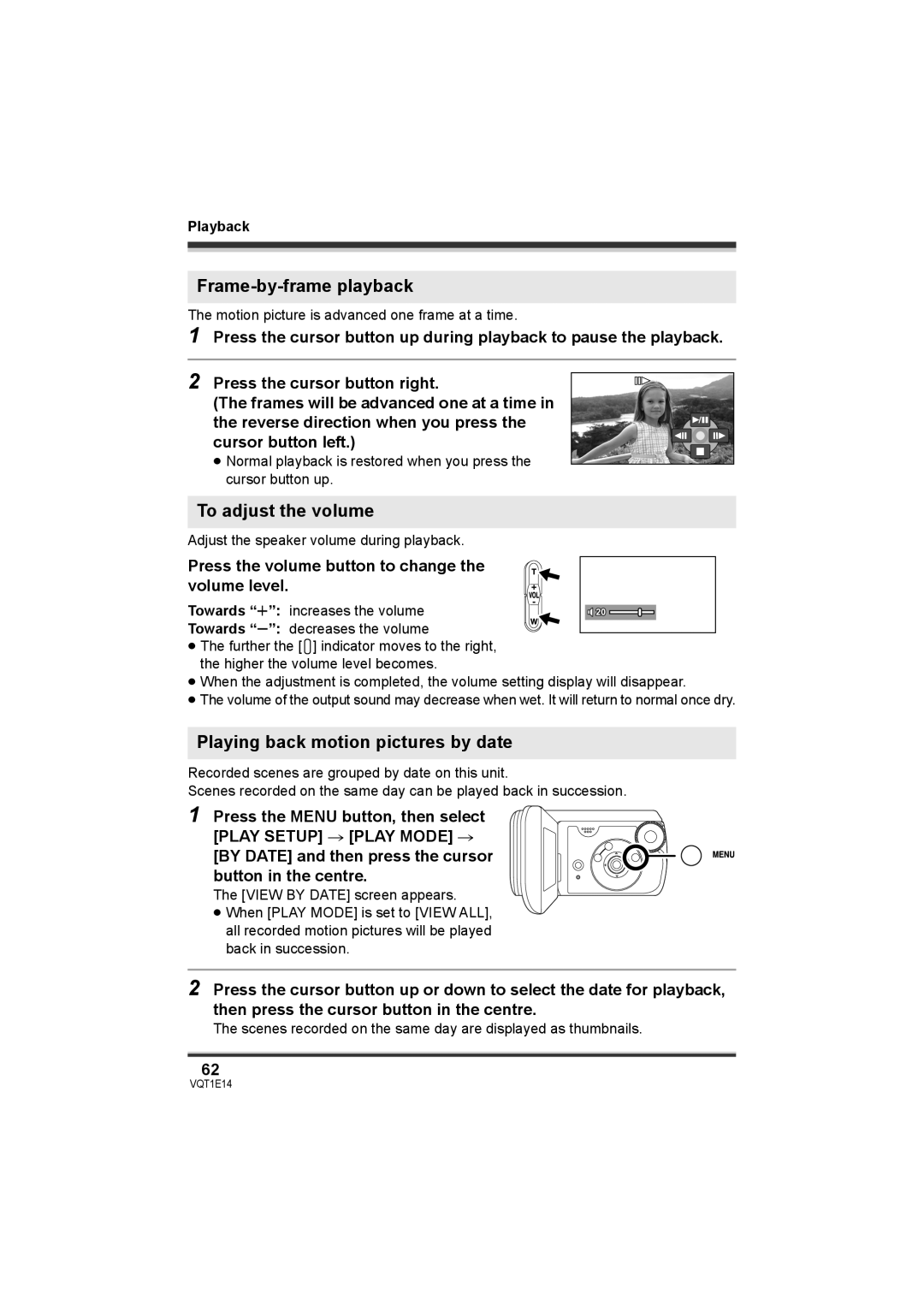 Panasonic SDR-S10 Frame-by-frame playback, To adjust the volume, Playing back motion pictures by date 