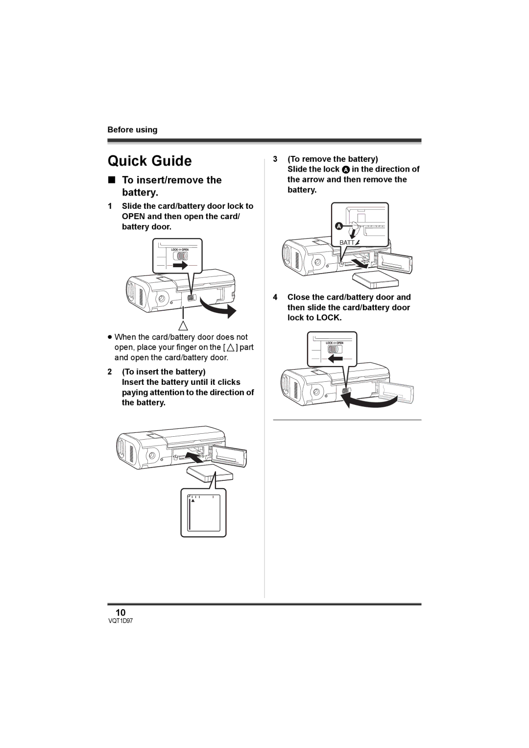 Panasonic SDR-S10PC operating instructions Quick Guide, To insert/remove the battery, Before using 