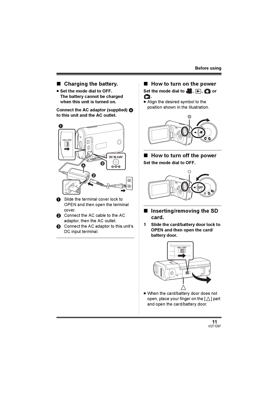 Panasonic SDR-S10PC operating instructions Charging the battery, How to turn on the power, How to turn off the power 