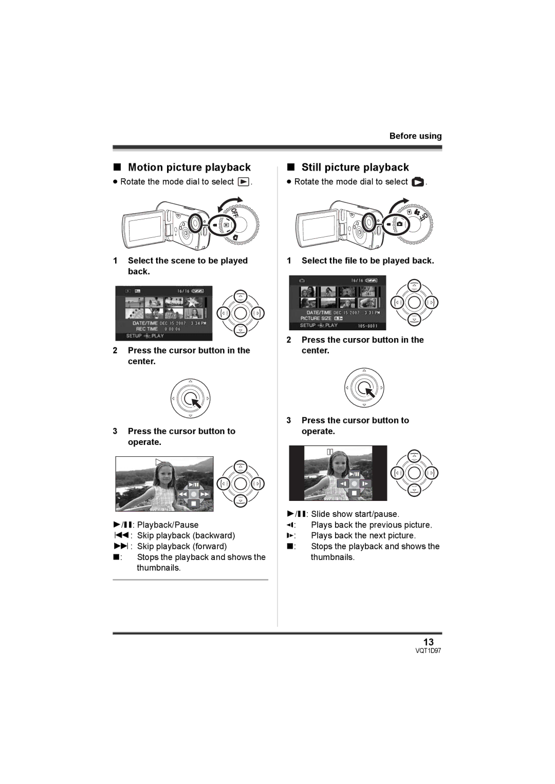 Panasonic SDR-S10PC operating instructions Motion picture playback, Still picture playback 