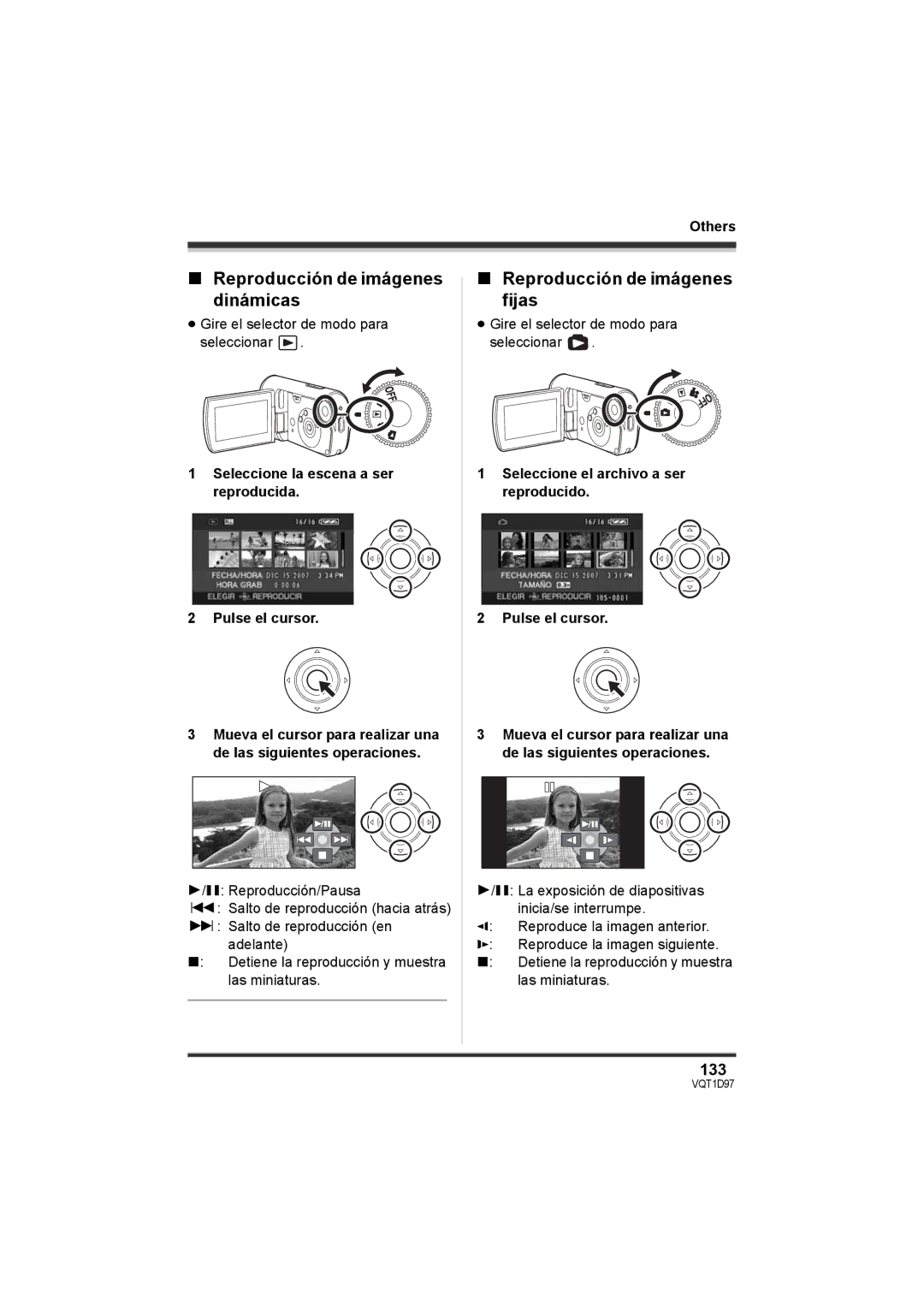 Panasonic SDR-S10PC operating instructions Reproducción de imágenes dinámicas, Reproducción de imágenes fijas, 133 