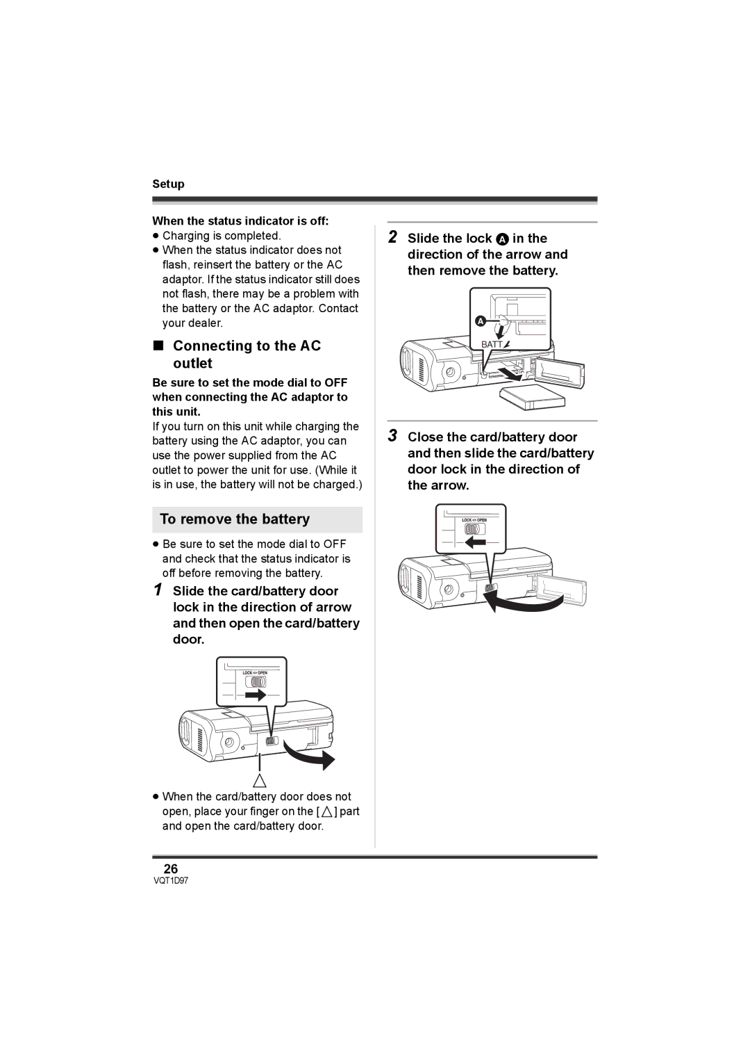 Panasonic SDR-S10PC Connecting to the AC outlet, To remove the battery, Setup When the status indicator is off 