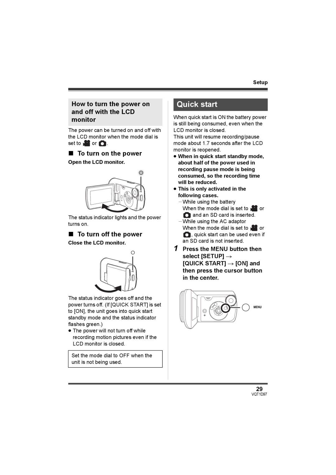 Panasonic SDR-S10PC Quick start, How to turn the power on and off with the LCD monitor, To turn on the power 