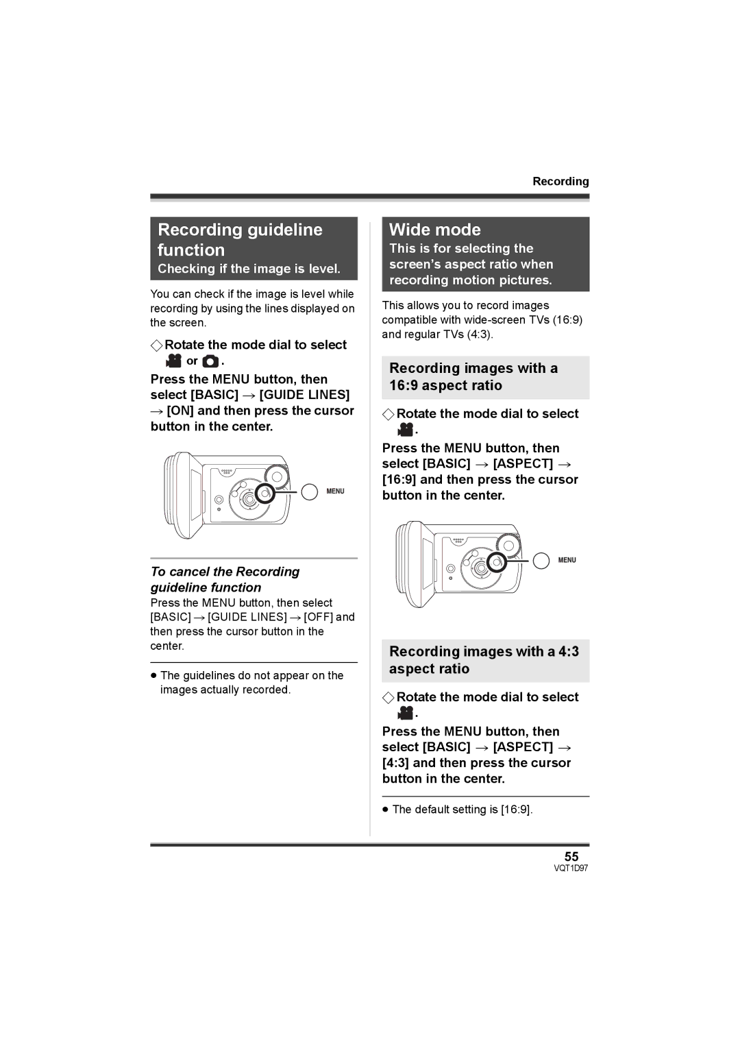 Panasonic SDR-S10PC Recording guideline function, Wide mode, Recording images with a 169 aspect ratio 