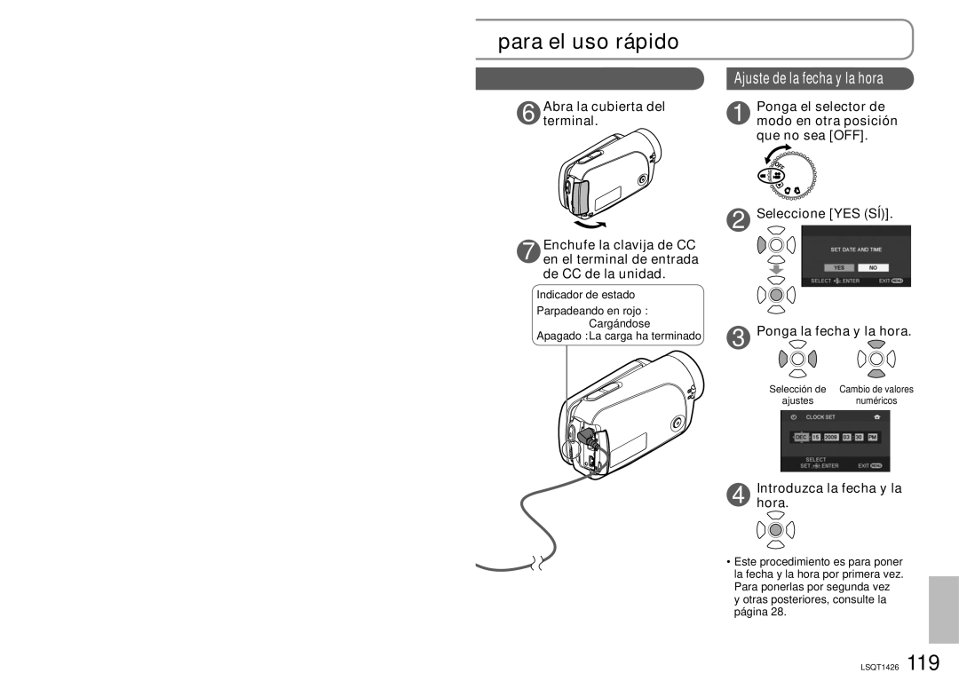 Panasonic SDR-S15PC operating instructions Para el uso rápido, Abra la cubierta del terminal, Introduzcahora. la fecha y la 