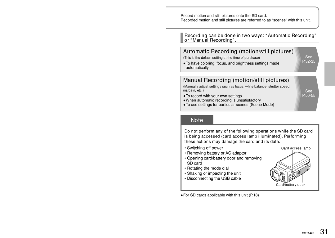 Panasonic SDR-S15PC Automatic Recording motion/still pictures, For SD cards applicable with this unit P.18 