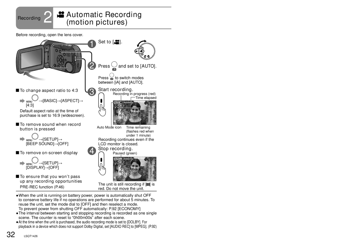 Panasonic SDR-S15PC Set to Press, To change aspect ratio to, To remove sound when record button is pressed 