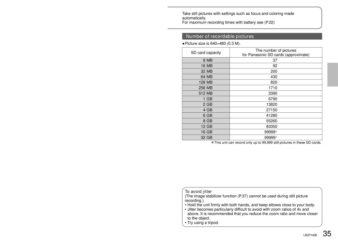 Panasonic SDR-S15PC operating instructions Number of recordable pictures, To avoid jitter, Picture size is 640×480 0.3 M 