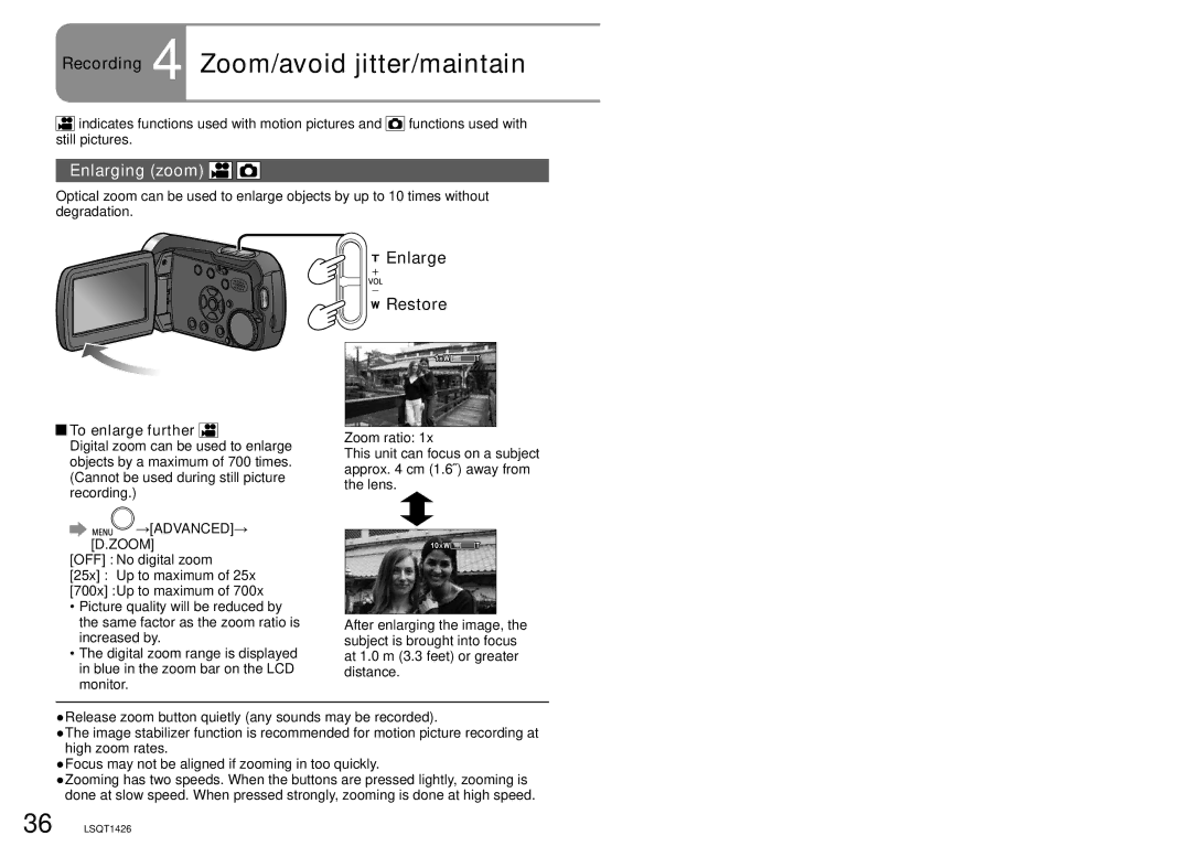 Panasonic SDR-S15PC Recording 4 Zoom/avoid jitter/maintain, Enlarging zoom, Enlarge Restore, To enlarge further 