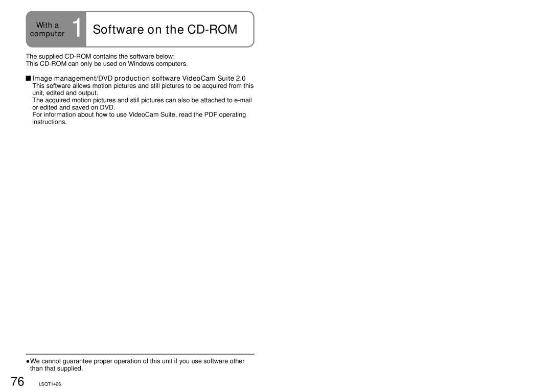 Panasonic SDR-S15P Software on the CD-ROM, Computer, With a, Image management/DVD production software VideoCam Suite 