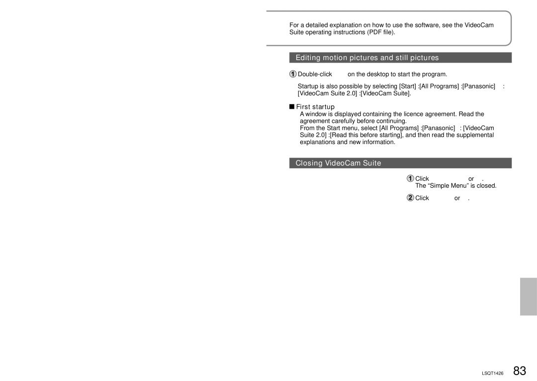 Panasonic SDR-S15PC Editing motion pictures and still pictures, Closing VideoCam Suite, First startup 
