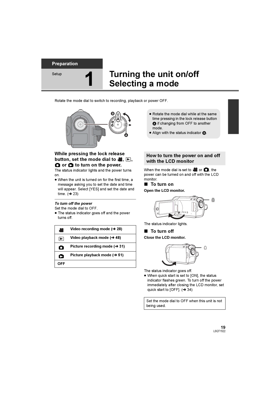 Panasonic SDR-S26 Turning the unit on/off, Selecting a mode, How to turn the power on and off with the LCD monitor 