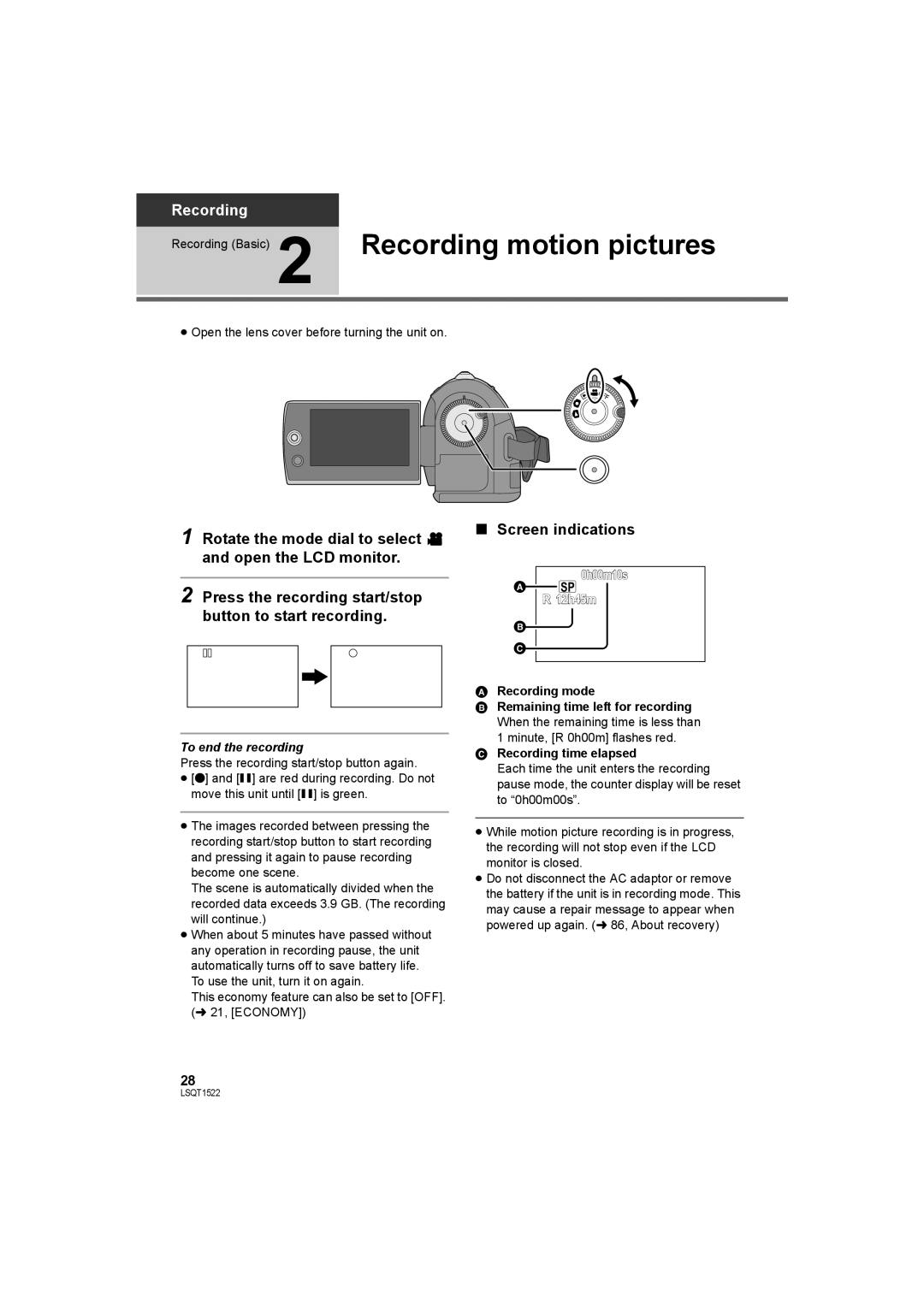 Panasonic SDR-S26 Recording motion pictures, Screen indications, To end the recording, 0h00m10s, 12h45m 