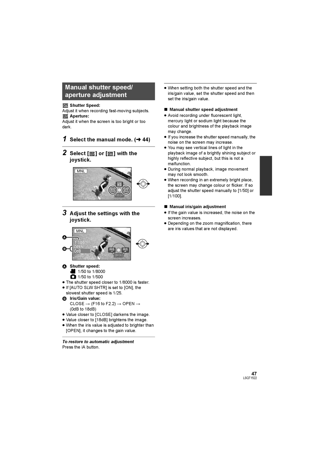 Panasonic SDR-S26 Manual shutter speed/ aperture adjustment, Select the manual mode. l Select or with the joystick 