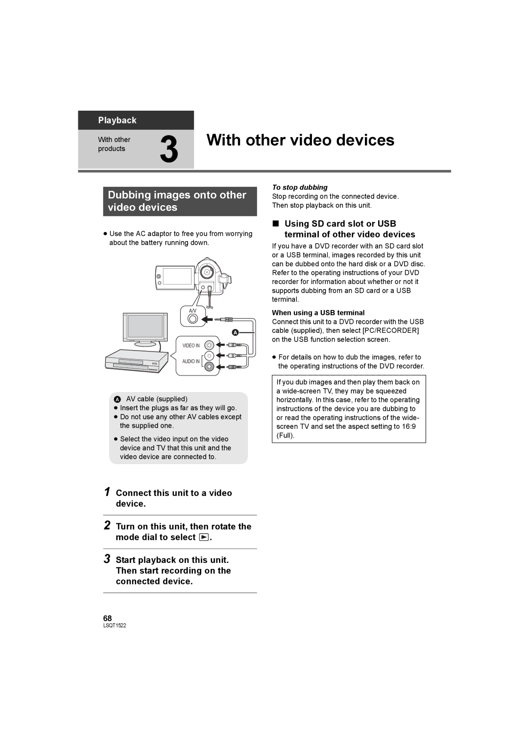 Panasonic SDR-S26 operating instructions With other video devices, Dubbing images onto other video devices, To stop dubbing 