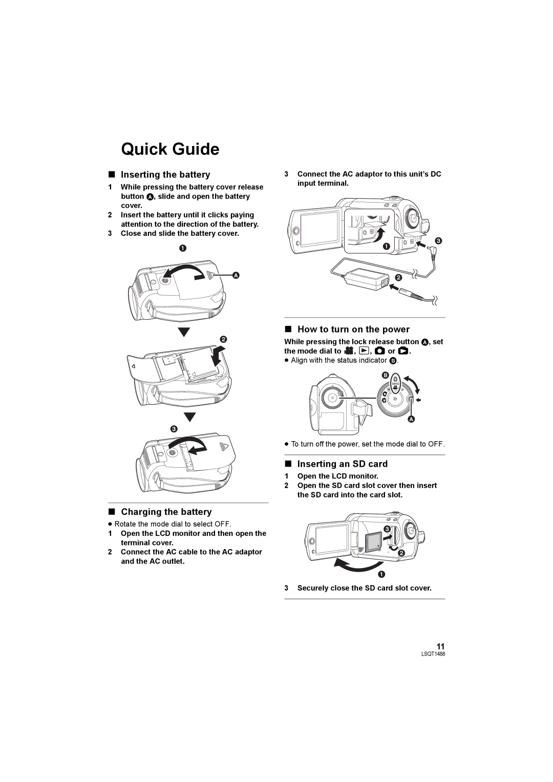 Panasonic SDR-S26PC Quick Guide, Inserting the battery, Charging the battery, How to turn on the power 