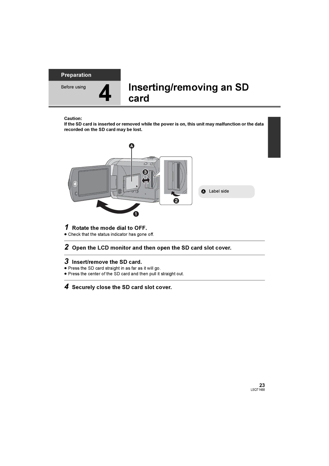 Panasonic SDR-S26PC Card, Inserting/removing an SD, Rotate the mode dial to OFF, Securely close the SD card slot cover 