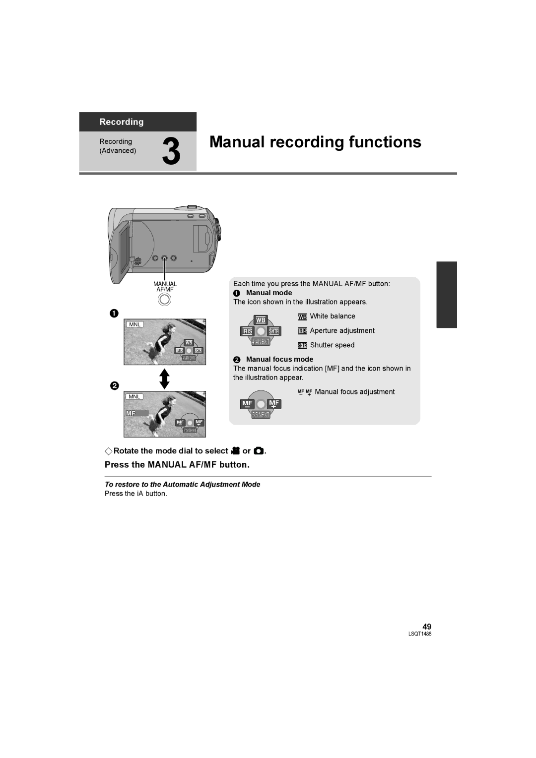 Panasonic SDR-S26PC Manual recording functions, Press the Manual AF/MF button, Manual mode, Manual focus mode 