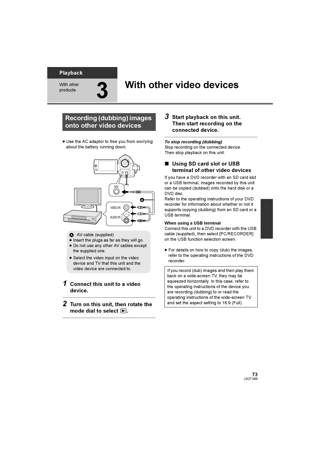 Panasonic SDR-S26PC With other video devices, Recording dubbing images onto other video devices, To stop recording dubbing 