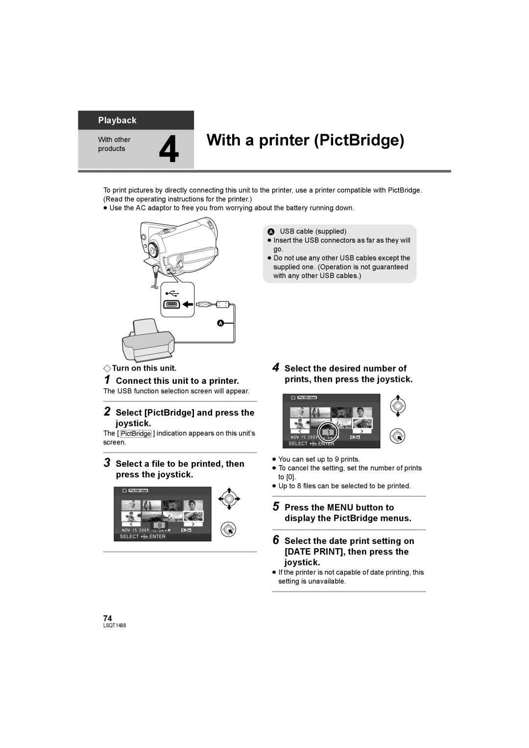 Panasonic SDR-S26P With a printer PictBridge, Connect this unit to a printer, Select PictBridge and press the joystick 