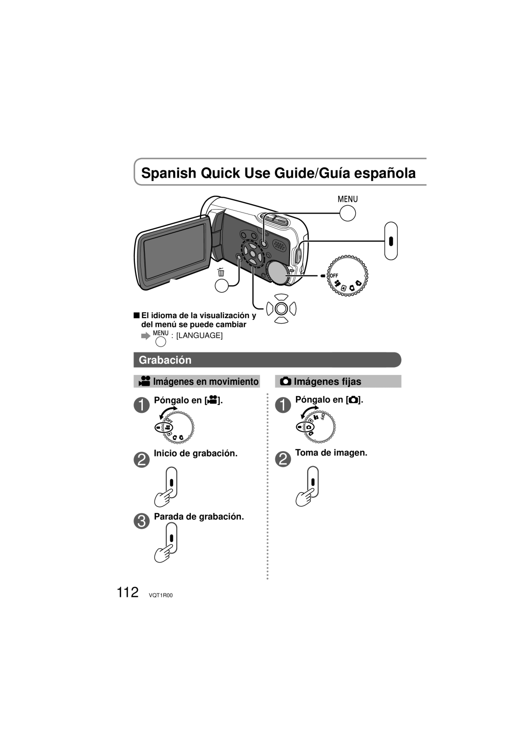 Panasonic SDR-S7P/PC El idioma de la visualización y del menú se puede cambiar, Imágenes en movimiento 