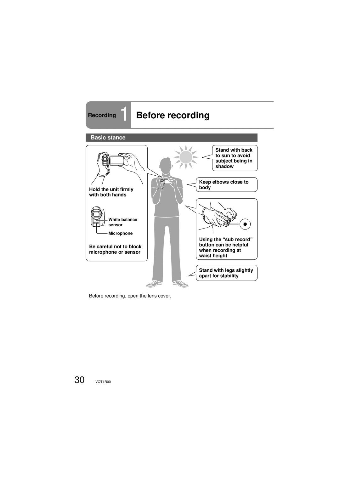 Panasonic SDR-S7P/PC Recording 1 Before recording, Basic stance, Hold the unit firmly with both hands 