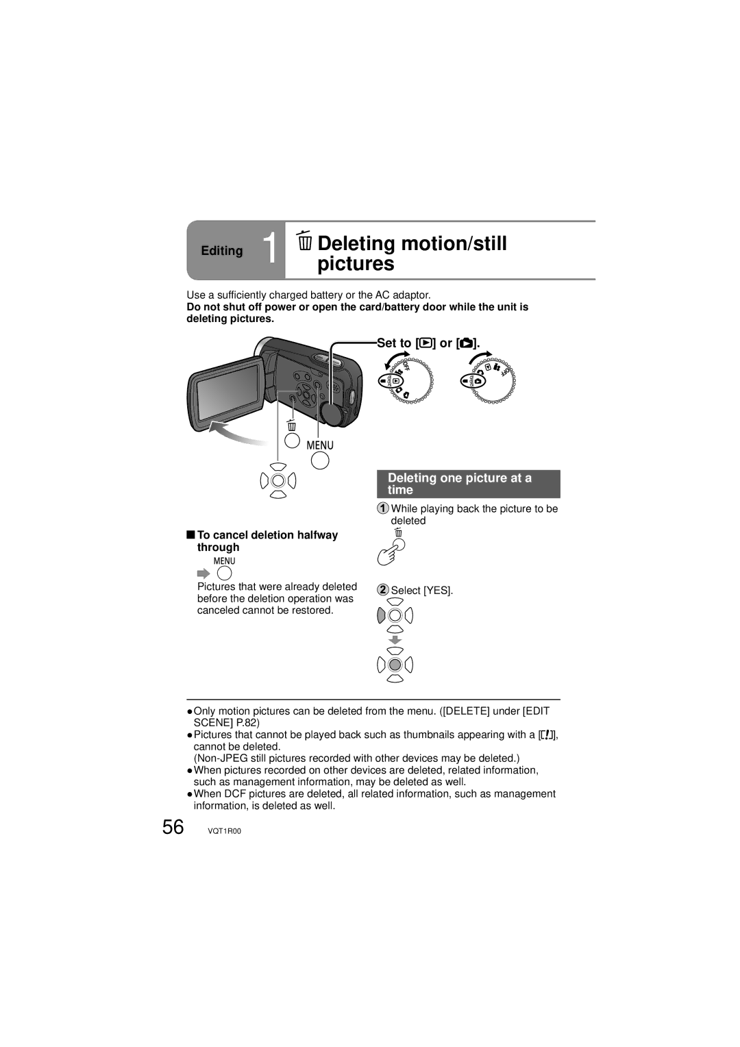 Panasonic SDR-S7P/PC Editing 1 Deletingpictures motion/still, Set to or, Deleting one picture at a time 