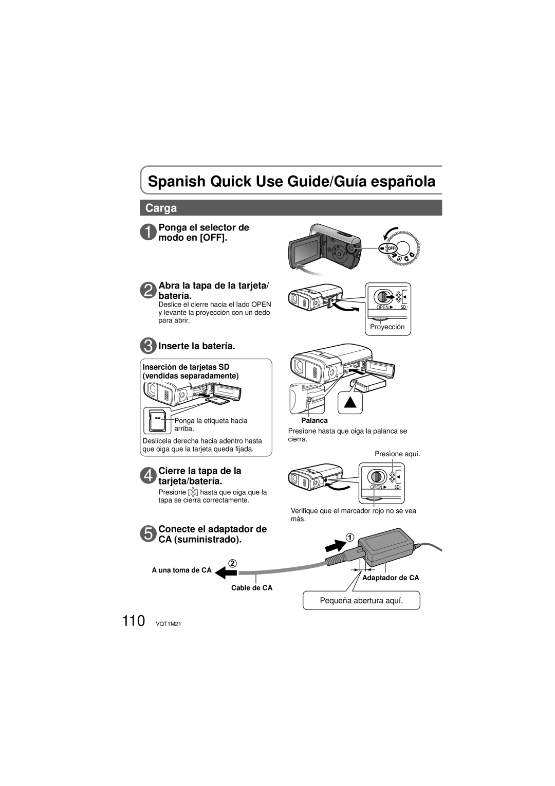 Panasonic SDR-SW20P Spanish Quick Use Guide/Guía española, Inserte la batería, Cierre la tapa de la tarjeta/batería 