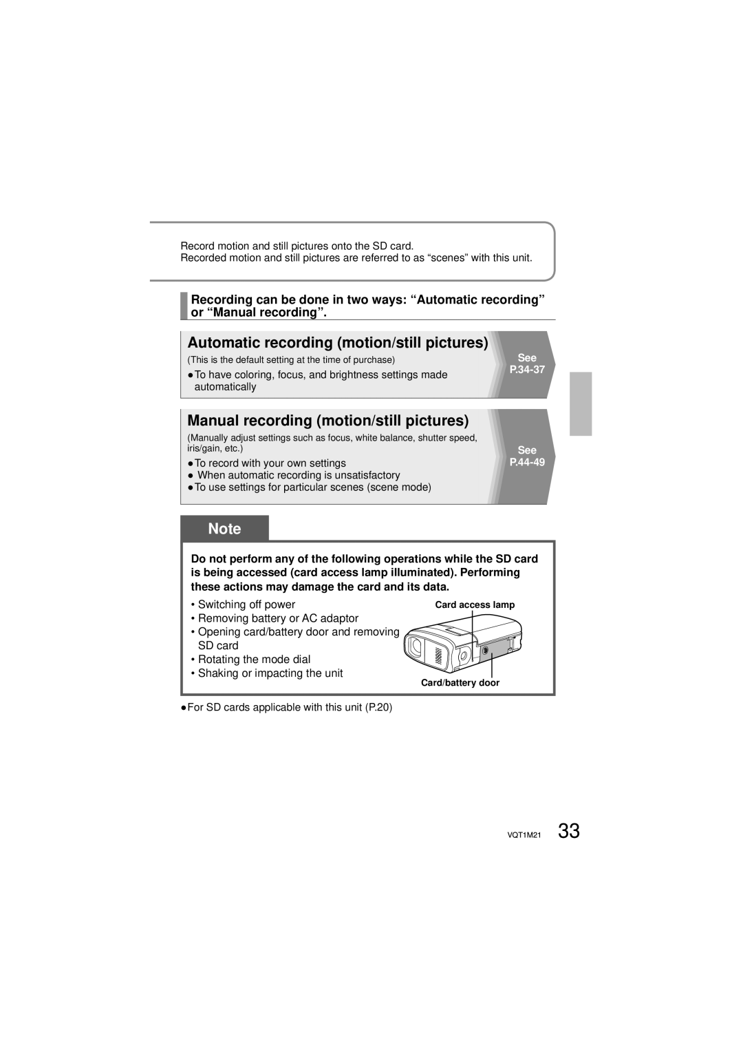 Panasonic SDR-SW20P operating instructions Automatic recording motion/still pictures, Card/battery door 