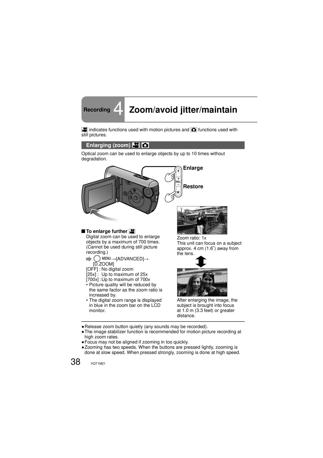 Panasonic SDR-SW20P Recording 4 Zoom/avoid jitter/maintain, Enlarging zoom, Enlarge Restore, To enlarge further 