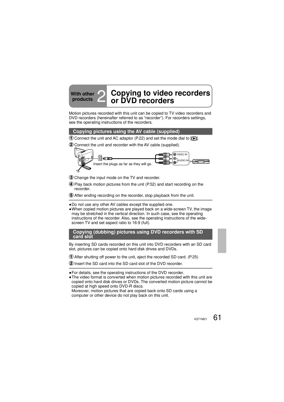 Panasonic SDR-SW20P Copying to video recorders, Or DVD recorders, With other, Copying pictures using the AV cable supplied 