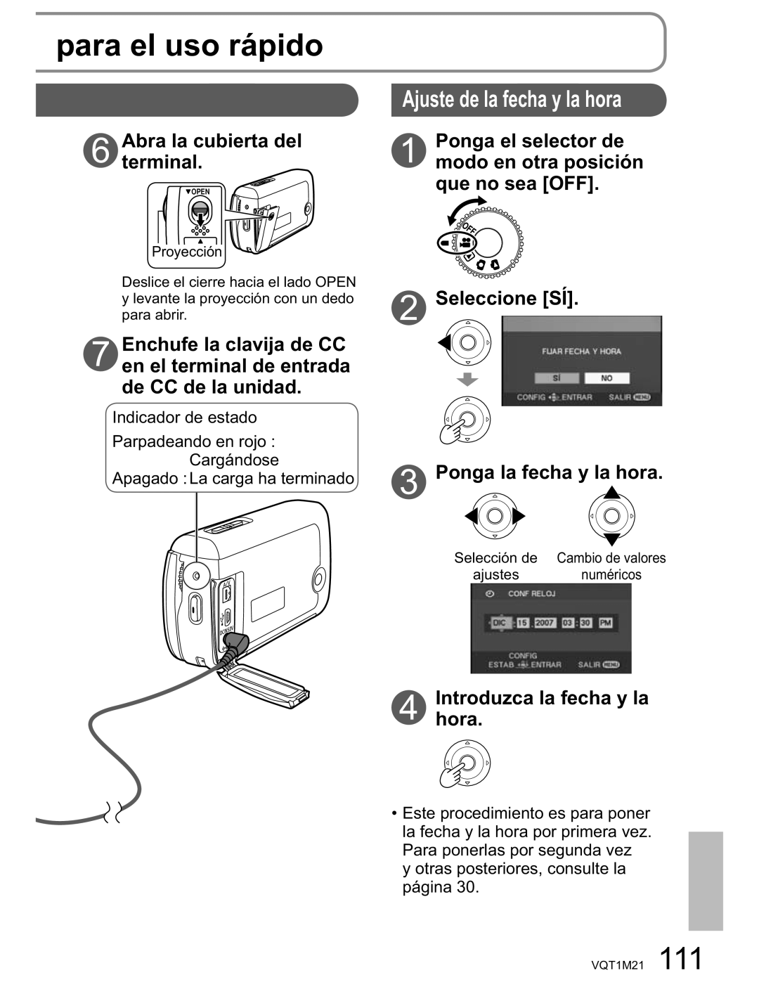 Panasonic SDR-SW20PC Para el uso rápido, Abra la cubierta del terminal, Introduzcahora. la fecha y la 