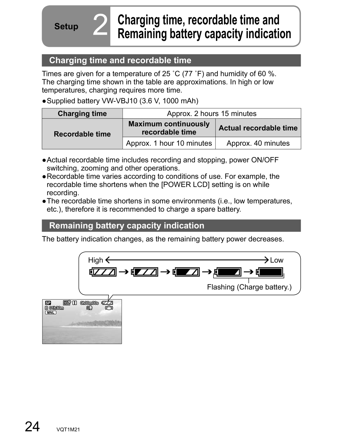 Panasonic SDR-SW20PC operating instructions Setup, Charging time and recordable time, Remaining battery capacity indication 