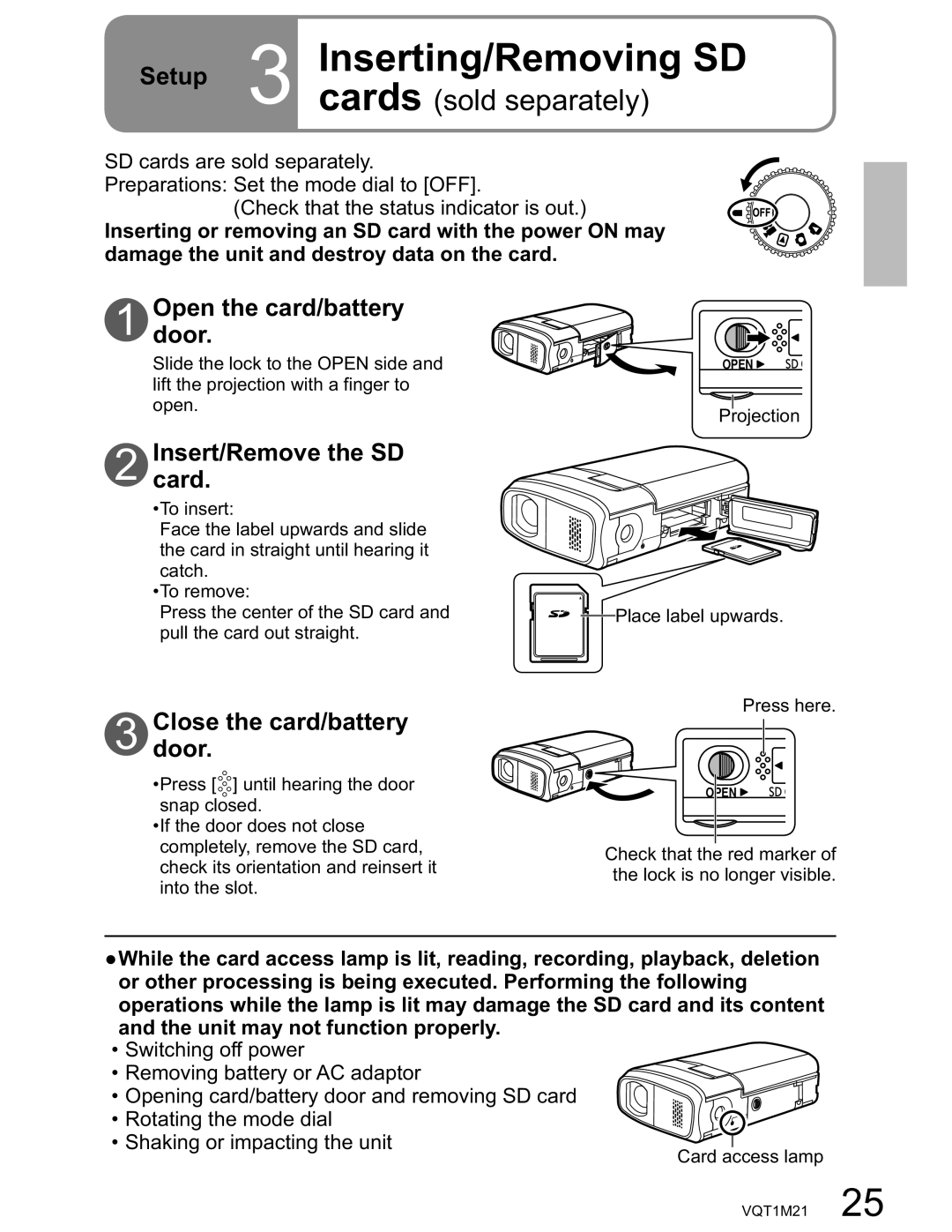 Panasonic SDR-SW20PC operating instructions Inserting/Removing SD, Insert/Removecard. the SD 