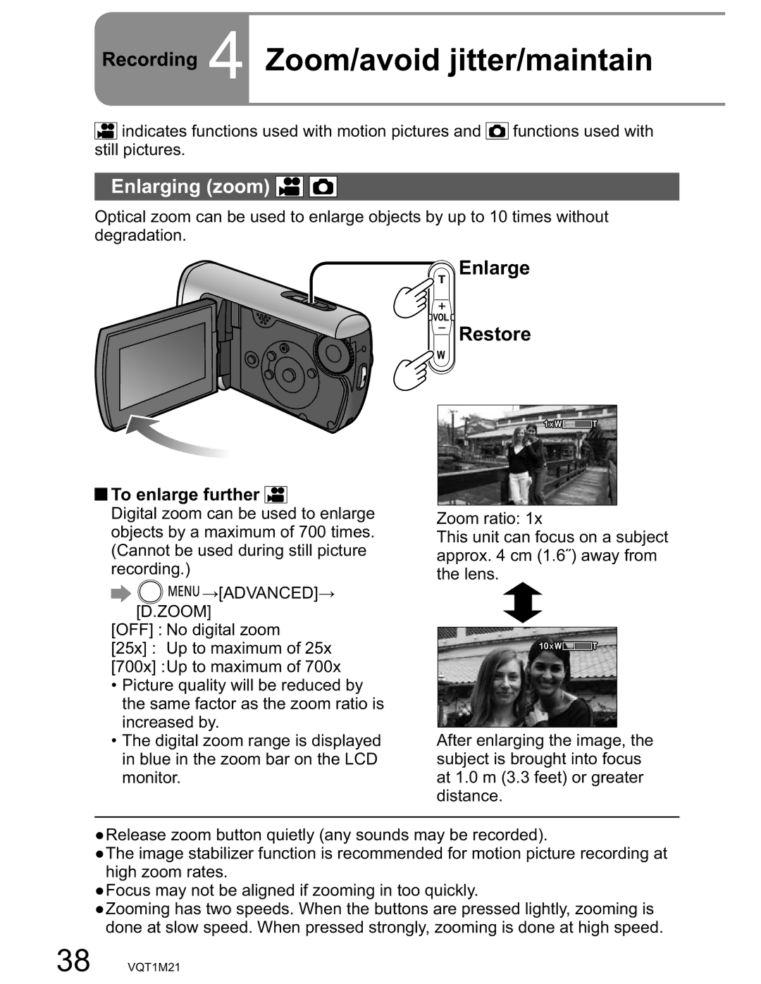 Panasonic SDR-SW20PC Recording 4 Zoom/avoid jitter/maintain, Enlarging zoom, Enlarge Restore, To enlarge further 