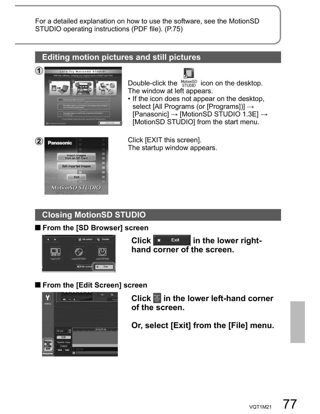 Panasonic SDR-SW20PC Editing motion pictures and still pictures, Closing MotionSD Studio, From the SD Browser screen 