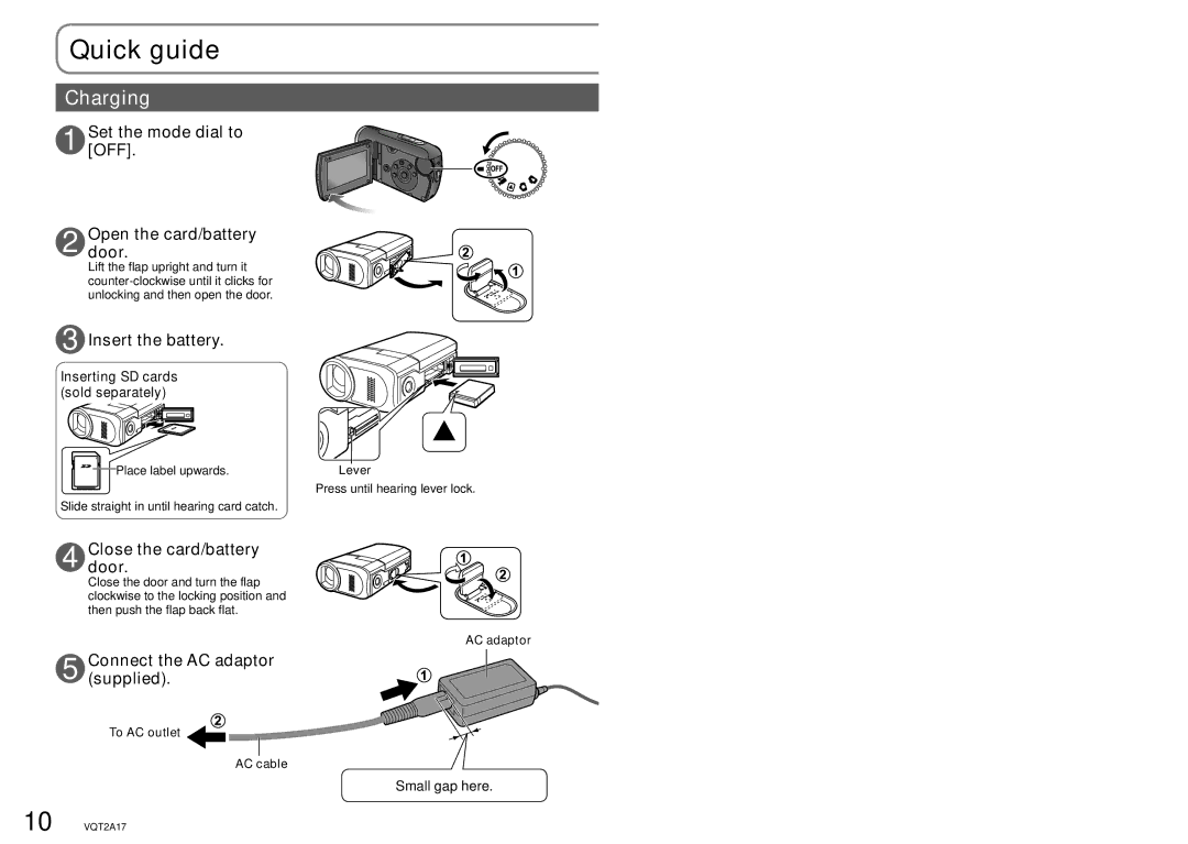 Panasonic SDR-SW21PC Quick guide, Set the mode dial to OFF Opendoor. the card/battery, Insert the battery 