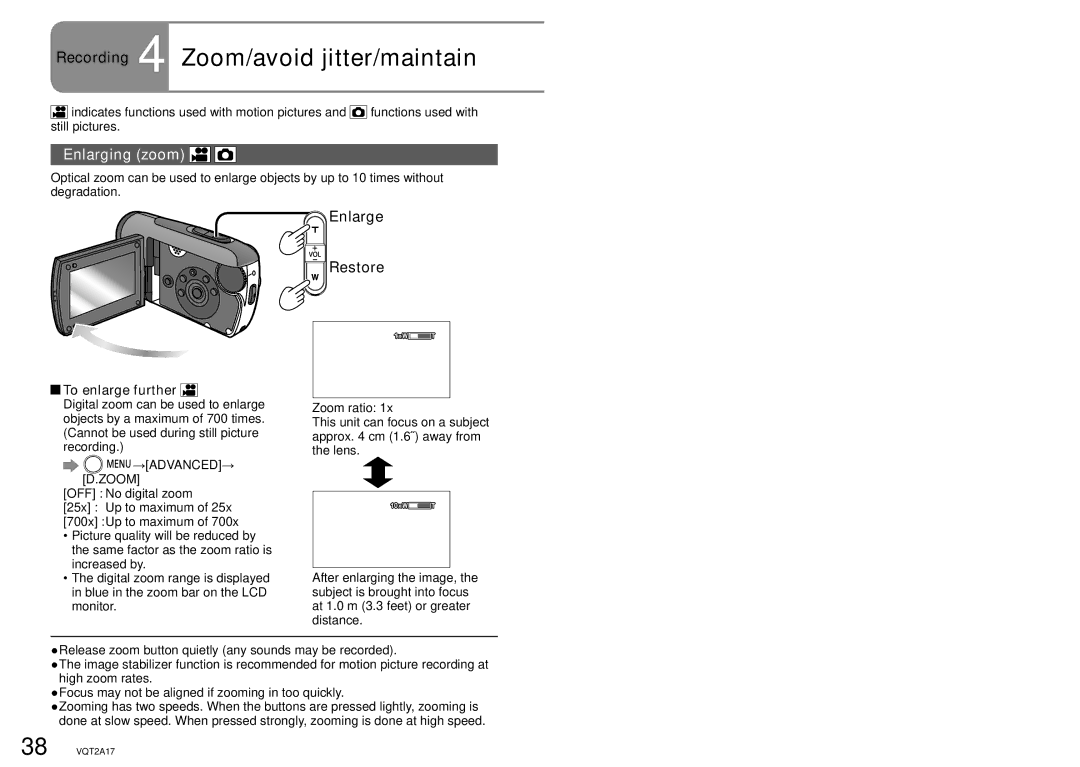 Panasonic SDR-SW21PC Recording 4 Zoom/avoid jitter/maintain, Enlarging zoom, Enlarge Restore, To enlarge further 