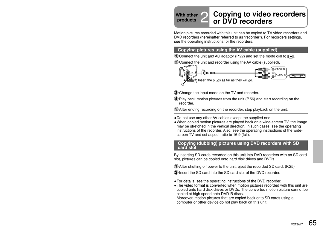 Panasonic SDR-SW21P Copying to video recorders, Or DVD recorders, With other, Copying pictures using the AV cable supplied 