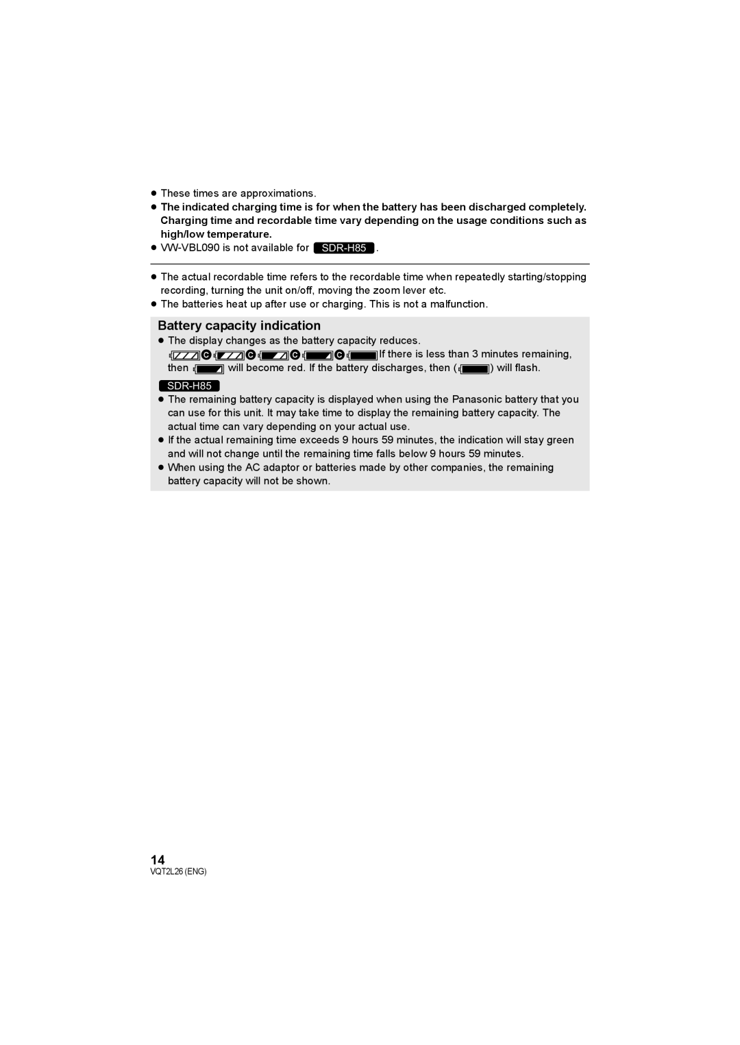 Panasonic SDR-H85, SDR-T50, SDR-S50 operating instructions Battery capacity indication, ≥ These times are approximations 