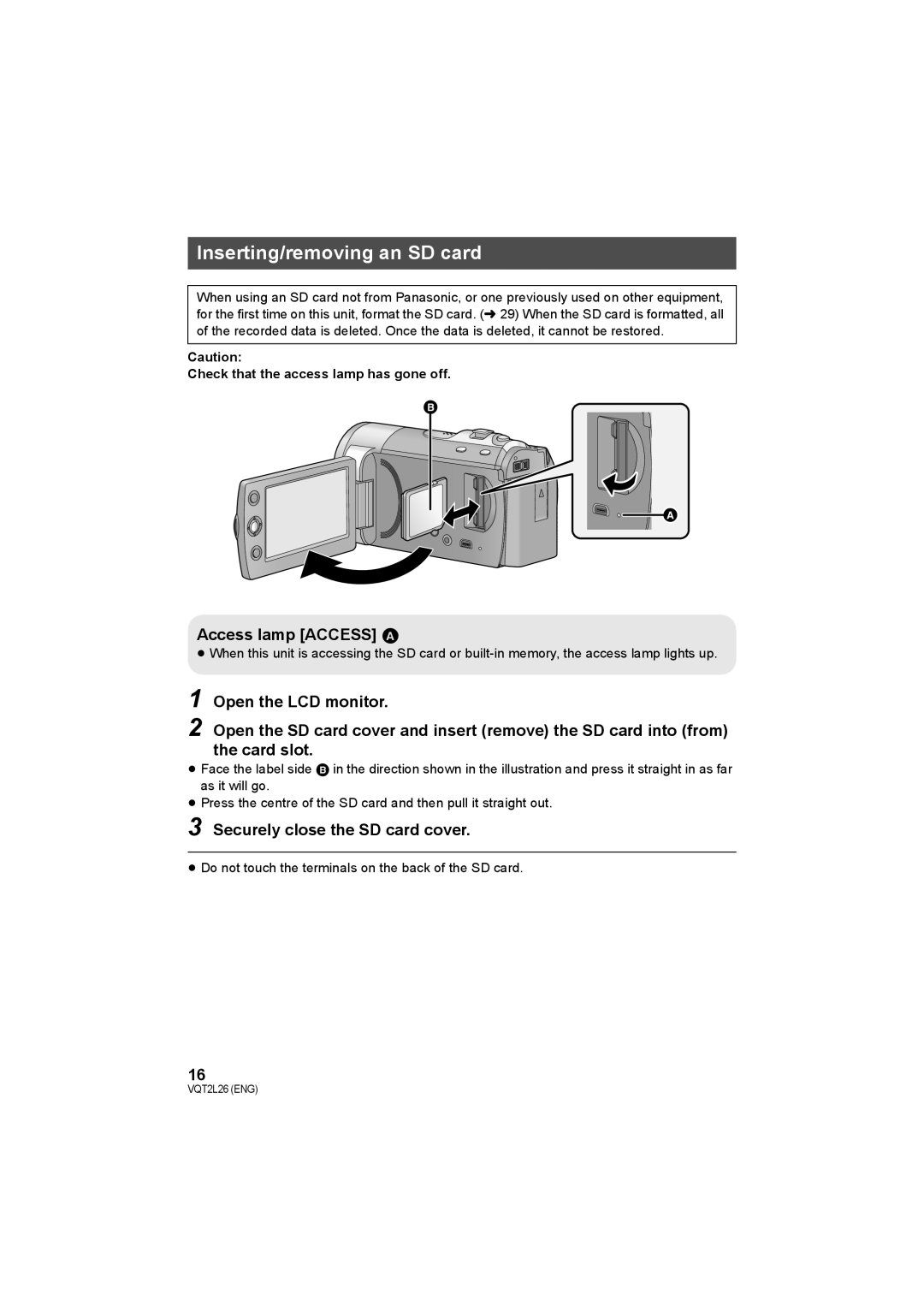 Panasonic SDR-S50, SDR-T50, SDR-H85 Inserting/removing an SD card, Access lamp Access a, Securely close the SD card cover 