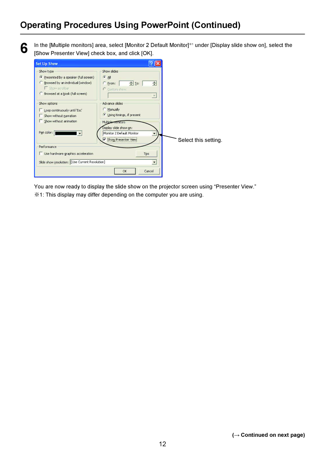 Panasonic Secondary Display Transmission Function manual Show Presenter View check box, and click OK 