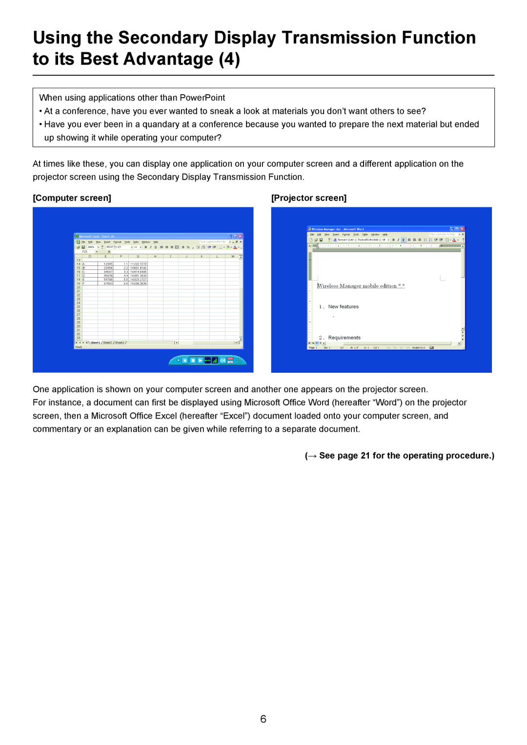 Panasonic Secondary Display Transmission Function manual → See page 21 for the operating procedure 