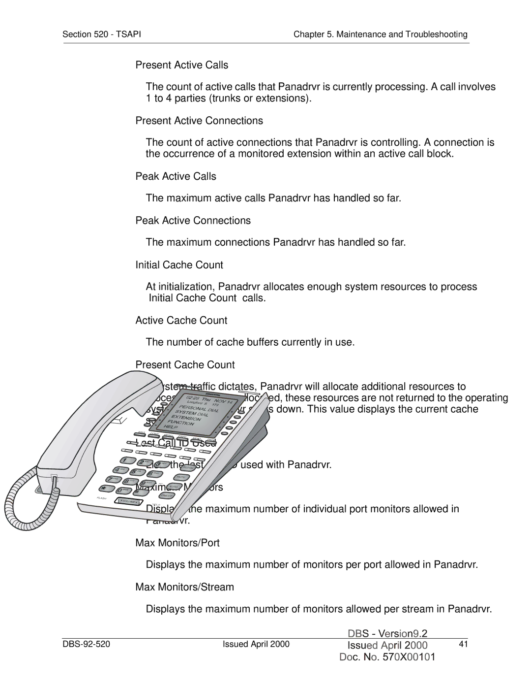 Panasonic Section 520 manual Present Active Calls, Present Active Connections, Peak Active Calls, Peak Active Connections 