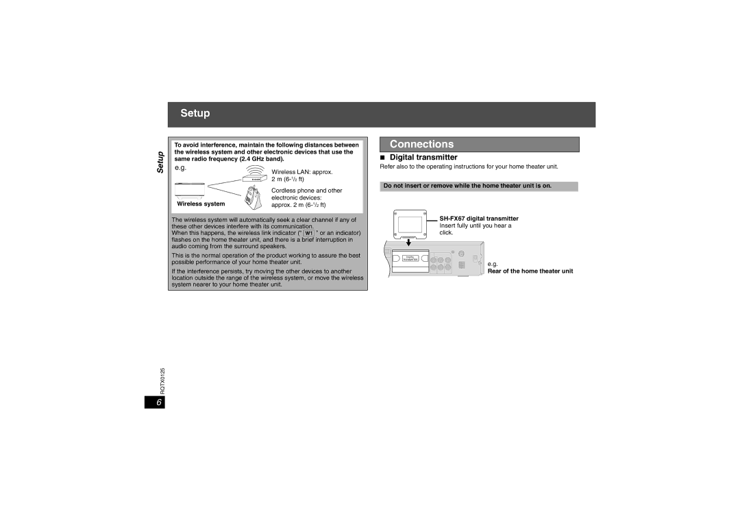 Panasonic SH-FX67 Setup, Digital transmitter, Do not insert or remove while the home theater unit is on 