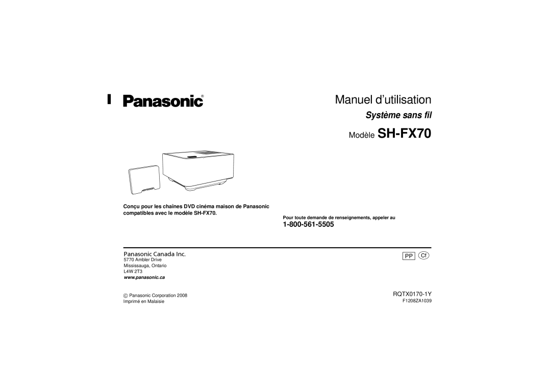 Panasonic SE-FX70, SH-FX70, SH-TR70 Manuel d’utilisation, Pour toute demande de renseignements, appeler au 