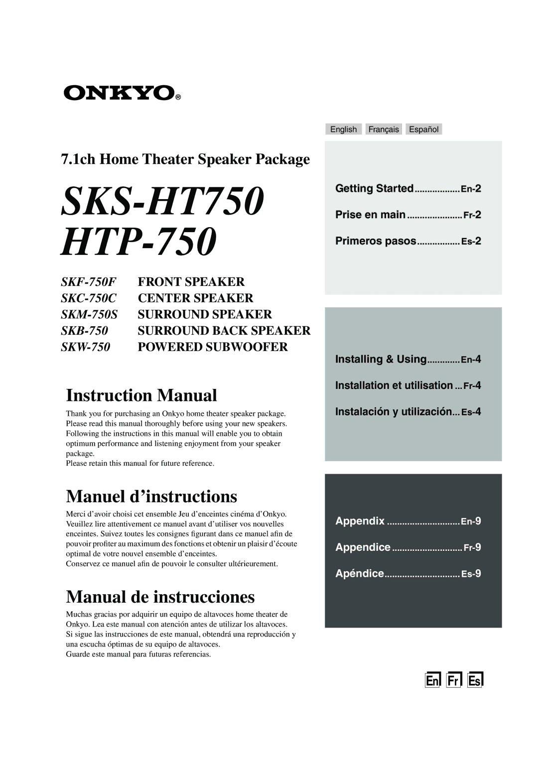 Panasonic SKS-HT750 instruction manual Installing & Using, Getting Started, Prise en main, Primeros pasos 