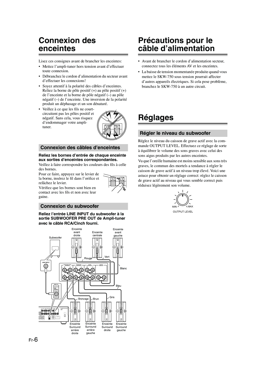 Panasonic SKS-HT750 instruction manual Connexion des enceintes, Précautions pour le câble d’alimentation, Réglages 