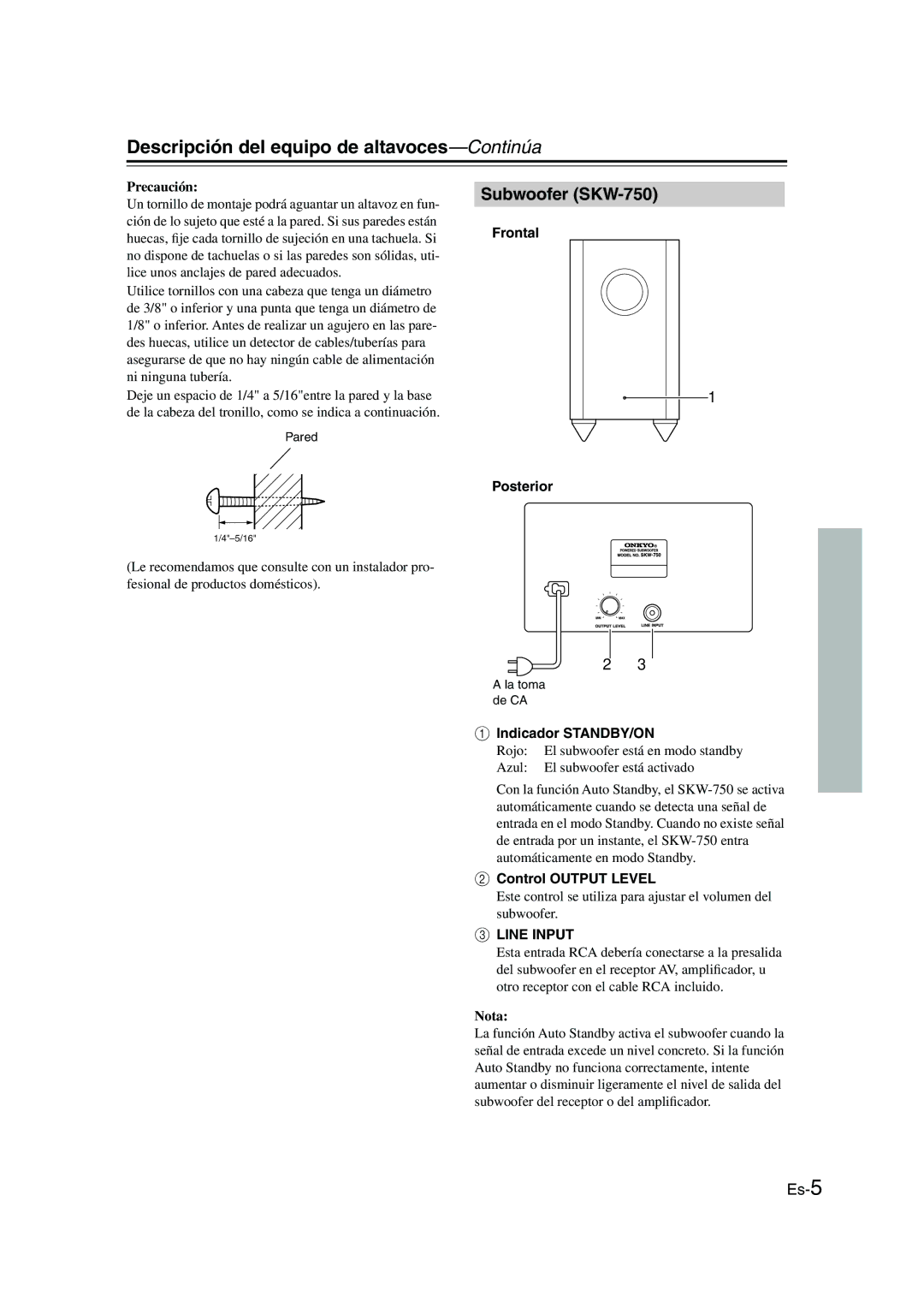 Panasonic SKS-HT750 Descripción del equipo de altavoces-Continúa, Frontal Posterior, Indicador STANDBY/ON 