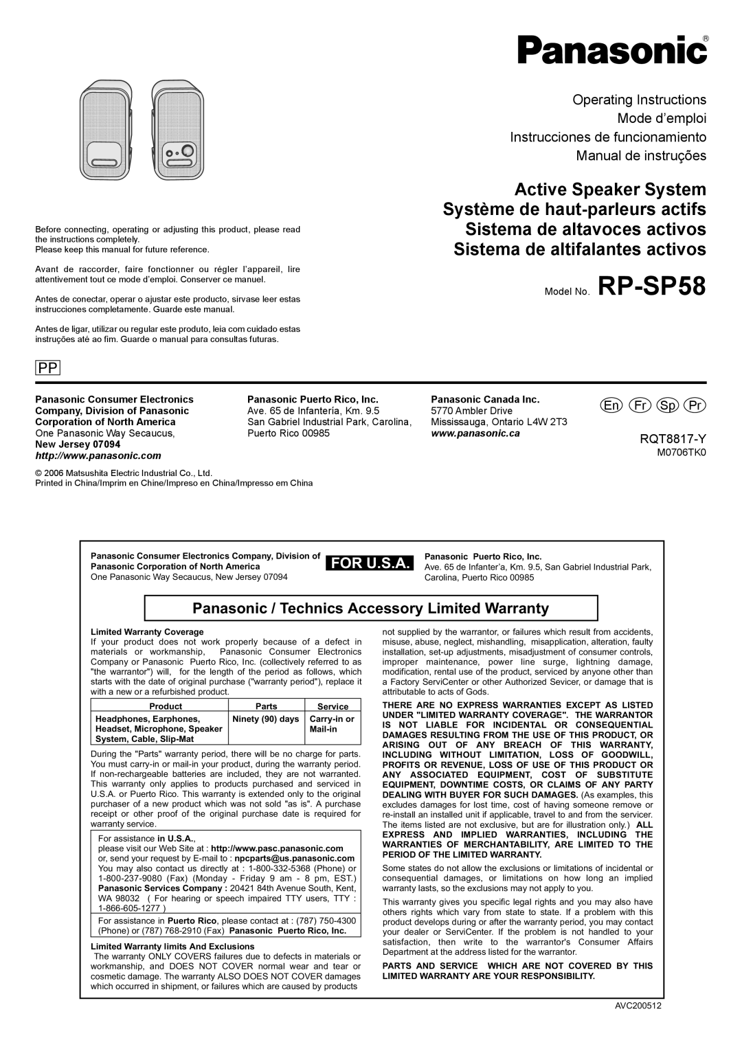 Panasonic SP58 warranty Panasonic Puerto Rico, Inc, Panasonic Corporation of North America, Limited Warranty Coverage 